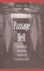 Passage through Hell : Modernist Descents, Medieval Underworlds - eBook