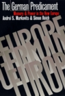 German Predicament : Memory and Power in the New Europe - eBook