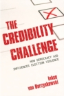 The Credibility Challenge : How Democracy Aid Influences Election Violence - Book