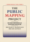 The Public Mapping Project : How Public Participation Can Revolutionize Redistricting - eBook