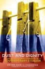 Dust and Dignity : Domestic Employment in Contemporary Ecuador - Book
