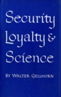 Security, Loyalty, and Science - Book
