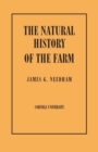 Natural History of the Farm : A Guide to the Practical Study of the Sources of Our Living in Wild Nature - Book