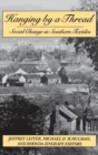 Hanging by a Thread : Social Change in Southern Textiles - eBook