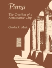 Pienza : The Creation of a Renaissance City - eBook