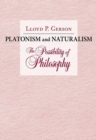 Platonism and Naturalism : The Possibility of Philosophy - Book