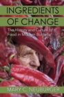 Ingredients of Change : The History and Culture of Food in Modern Bulgaria - Book