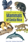 Pocket Guide to the Mammals of Costa Rica - Book