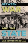 Between War and the State : Civil Society in South Vietnam, 1954-1975 - Book