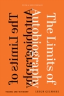 The Limits of Autobiography : Trauma and Testimony - eBook