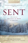 Sent - Youth Study Book : Delivering the Gift of Hope at Christmas - Book