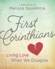 First Corinthians - Women's Bible Study Participant Book - Book