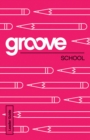 Groove: School Leader Guide - eBook