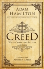Creed : What Christians Believe and Why - eBook