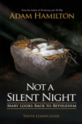 Not a Silent Night Youth Leader Guide - Book