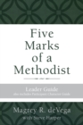 Five Marks of a Methodist: Leader Guide - Book