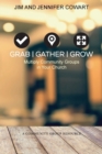 Grab, Gather, Grow - Book