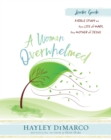 A Woman Overwhelmed - Women's Bible Study Leader Guide : A Bible Study on the Life of Mary, the Mother of Jesus - eBook