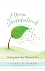 A Woman Overwhelmed - Book