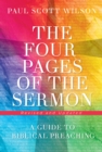 The Four Pages of the Sermon, Revised and Updated : A Guide to Biblical Preaching - eBook