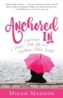 Anchored In - Book