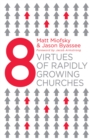 Eight Virtues of Rapidly Growing Churches - eBook