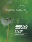 Genesis to Revelation: Joshua, Judges, Ruth Participant Book - Book