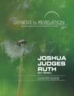 Genesis to Revelation: Joshua, Judges, Ruth Leader Guide - Book