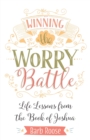 Winning the Worry Battle - Book