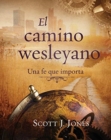 The Wesleyan Way (Spanish) - Book