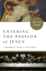 Entering the Passion of Jesus - Book