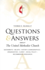 Questions & Answers About The United Methodist Church, Revised - eBook