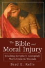 Bible and Moral Injury, The - Book