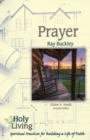 Holy Living Series: Prayer - Book