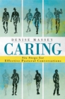 Caring : Six Steps for Effective Pastoral Conversations - eBook