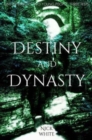 Destiny and Dynasty - Book