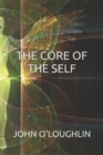 The Core of the Self - Book