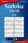 Sudoku 10x10 - Extreme - Volume 12 - 276 Puzzles - Book