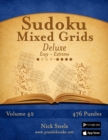 Sudoku Mixed Grids Deluxe - Easy to Extreme - Volume 42 - 476 Puzzles - Book
