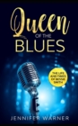 Queen of the Blues : The Life and Times of Bessie Smith - Book