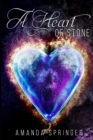 A Heart Of Stone - Book