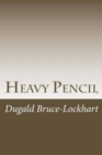 Heavy Pencil : The Truth About Acting - Book