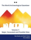 The World Archaeological Gazetteer : Major, Excavated and Possible Sites - Book