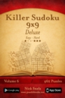 Killer Sudoku 9x9 Deluxe - Easy to Hard - Volume 6 - 462 Puzzles - Book