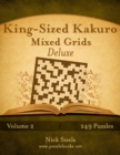 King-Sized Kakuro Mixed Grids Deluxe - Volume 2 - 249 Puzzles - Book