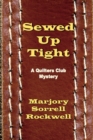 Sewed Up Tight : (A Quilters Club Mystery No. 5) - Book