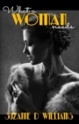 What A Woman Needs - Book