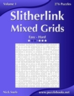 Slitherlink Mixed Grids - Easy to Hard - Volume 1 - 276 Puzzles - Book