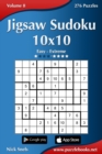 Jigsaw Sudoku 10x10 - Easy to Extreme - Volume 8 - 276 Puzzles - Book