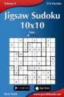 Jigsaw Sudoku 10x10 - Easy - Volume 9 - 276 Puzzles - Book